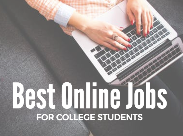 Best Online Jobs for College Students