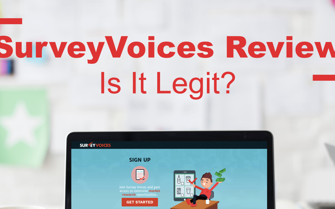Survey Voices Review: Legit Survey Site or a Scam?