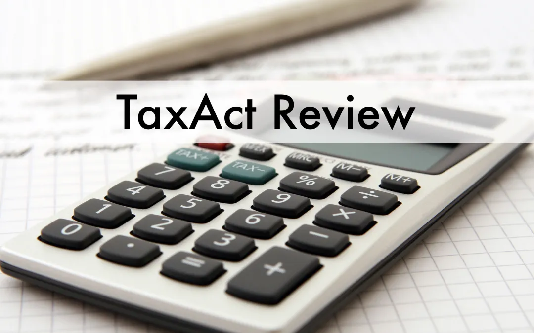 TaxAct Review 2018 – How It Works, How Much It Costs, And More